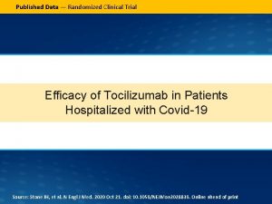 Published Data Randomized Clinical Trial Efficacy of Tocilizumab