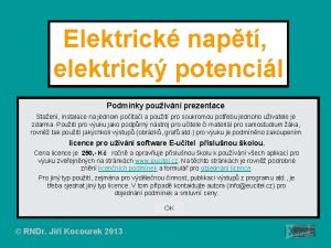 Elektrick napt elektrick potencil Podmnky pouvn prezentace Staen