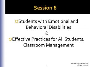 Session 6 Students with Emotional and Behavioral Disabilities