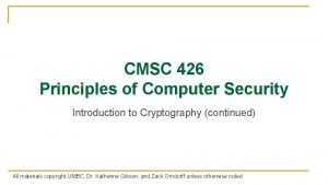 CMSC 426 Principles of Computer Security Introduction to