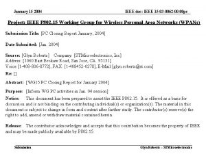 January 15 2004 IEEE doc IEEE 15 03