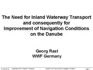 The Need for Inland Waterway Transport and consequently