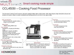 Smart cooking made simple CCL 450 SI Cooking