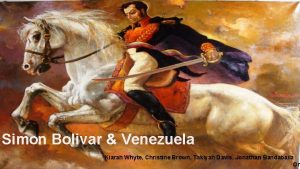 Simon Bolivar Venezuela Kiarah Whyte Christine Brown Takiyah