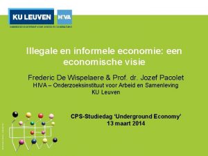 Illegale en informele economie een economische visie Frederic