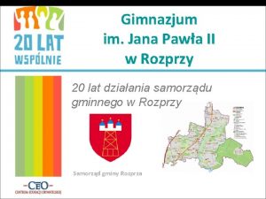 Gimnazjum im Jana Pawa II w Rozprzy 20