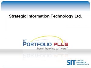 Strategic Information Technology Ltd PUG Challenge Americas 2013