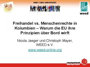 Freihandel vs Menschenrechte in Kolumbien Warum die EU