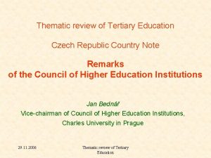 Thematic review of Tertiary Education Czech Republic Country