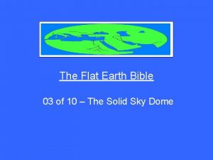 The Flat Earth Bible 03 of 10 The