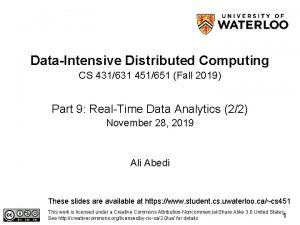 DataIntensive Distributed Computing CS 431631 451651 Fall 2019