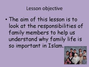 Lesson objective The aim of this lesson is