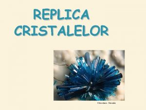 REPLICA CRISTALELOR Clinoclase Nevada Cuart roz Brazilia Cuart