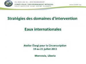 Stratgies domaines dintervention Eaux internationales Atelier largi pour