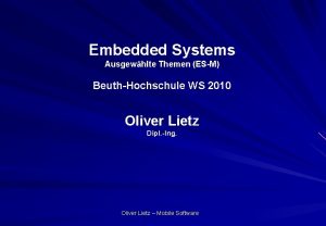 Embedded Systems Ausgewhlte Themen ESM BeuthHochschule WS 2010