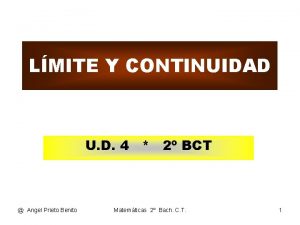 LMITE Y CONTINUIDAD U D 4 2 BCT