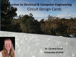 Introduction to Electrical Computer Engineering Circuit Design Cards