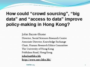 How could crowd sourcing big data and access