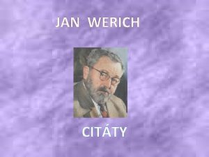 JAN WERICH CITTY ivot vdycky stl a stoj