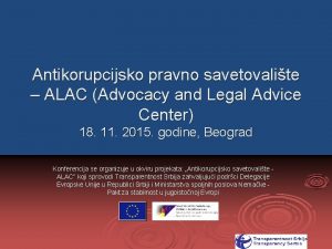 Antikorupcijsko pravno savetovalite ALAC Advocacy and Legal Advice
