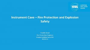 Instrument Cave Fire Protection and Explosion Safety Fredrik