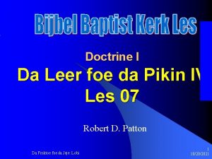 Doctrine I Da Leer foe da Pikin IV
