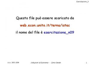 Esercitazione9 Questo file pu essere scaricato da web