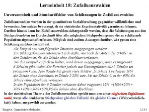 Lerneinheit 18 Zufallsauswahlen Unverzerrtheit und Standardfehler von Schtzungen