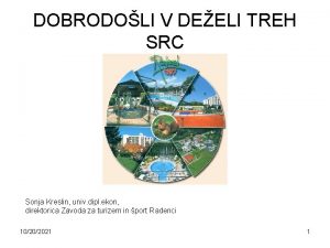 DOBRODOLI V DEELI TREH SRC Sonja Kreslin univ