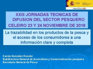 XXIII JORNADAS TECNICAS DE DIFUSION DEL SECTOR PESQUERO