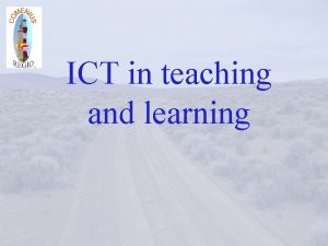 ICT in teaching and learning ICT in Galician