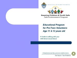 Educational Program for PreTeen Volunteers Age 11 12