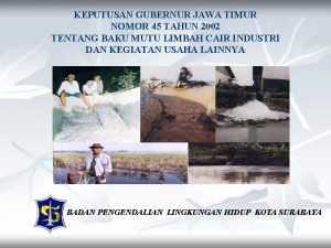 KEPUTUSAN GUBERNUR JAWA TIMUR NOMOR 45 TAHUN 2002