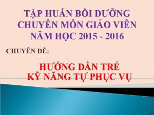 TP HUN BI DNG CHUYN MN GIO VIN