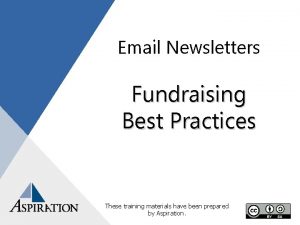 Email Newsletters Fundraising Best Practices These training materials