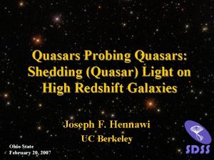 Quasars Probing Quasars Shedding Quasar Light on High