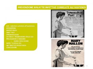 PREVENZIONE MALATTIE INFETTIVE CORRELATE ALLASSITENZA ICA infezioni correlate