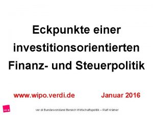 Eckpunkte einer investitionsorientierten Finanz und Steuerpolitik www wipo
