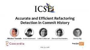 Accurate and Efficient Refactoring Detection in Commit History