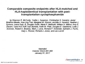 Comparable composite endpoints after HLAmatched and HLAhaploidentical transplantation