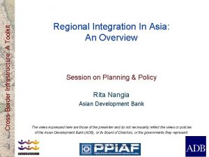 CrossBorder Infrastructure A Toolkit Regional Integration In Asia