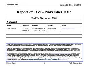November 2005 doc IEEE 802 11 051139 r