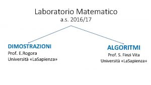 Laboratorio Matematico a s 201617 DIMOSTRAZIONI Prof E