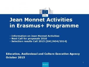 Jean Monnet Activities in Erasmus Programme Information on