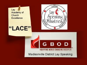 Lay Academy of Church Excellence LACE Madisonville District