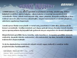 GENNKI Industry Co Ltd dnya apndaki mterilerine prototip