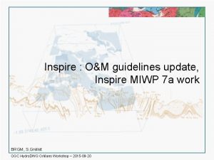 Inspire OM guidelines update Inspire MIWP 7 a