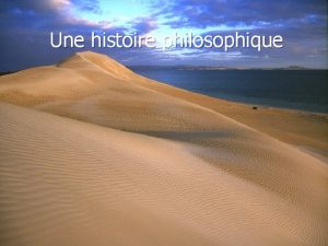 Une histoire philosophique Deux amis taient perdus dans