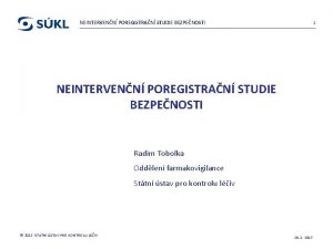 NEINTERVENN POREGISTRAN STUDIE BEZPENOSTI 1 NEINTERVENN POREGISTRAN STUDIE