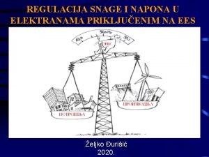 REGULACIJA SNAGE I NAPONA U ELEKTRANAMA PRIKLJUENIM NA